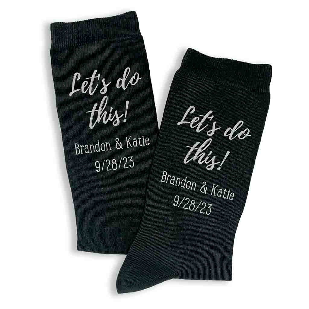 Personalized Groom Wedding Day Socks - Let's Do This