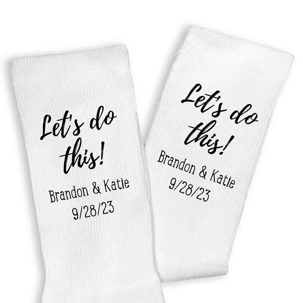 Personalized Groom Wedding Day Socks - Let's Do This!